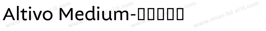 Altivo Medium字体转换